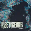 About Rise Together Song