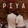 About Piya Song