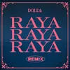 About Raya Raya Raya Karazey Remix Song