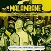 About Malambane Song