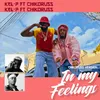 In My Feelings Chikoruss Version