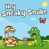 Hey Sneaky Snake
