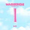 About WASSEREIS aber 1,1x Song