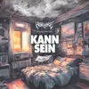 About Kann sein Song