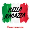 Bella Ragazza