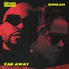 About Far Away Song