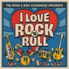 I Love Rock 'N Roll