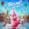 Schemes and Fantasies From the Netflix Film "Thelma the Unicorn"