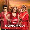 About Sonchadi | Coke Studio Bharat Song