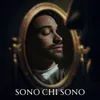 About Sono Chi Sono Song