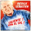 About Caliente ! Viva El Sol ! Song