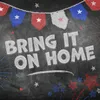 About Bring It On Home Song