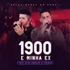 About 1900 E Minha Ex Ao Vivo Song