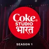 Maria | Coke Studio Bharat