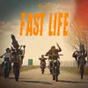 FAST LIFE