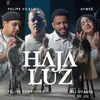 About Haja Luz Song