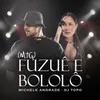 About Fuzuê E Bololô Song