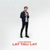 About Lat Tali Lat Song