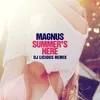 Summer's Here DJ Licious Remix