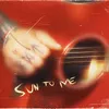 About sun to me Song