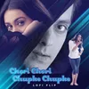 About Chori Chori Chupke Chupke Lofi Flip Song