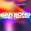 Bar Song (Tipsy Techno)