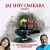 Jai Shiv Omkara (Aarti)