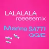 About LALALALA Remix Song