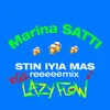 About STIN IYIA MAS Lazy Flow Vogue Remix Song