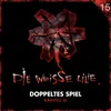 Doppeltes Spiel - Kapitel III - Teil 01