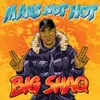 About Man's Not Hot Song