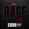 About Rage (Freestyle SDD 6) Song