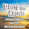 Confesso - Trancado - Nua - Pra Rua Me Levar (Made Popular By Ana Carolina) [Karaoke Version]