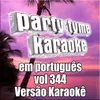 Você Pisou Na Bola (Made Popular By Eduardo Costa ) [Karaoke Version]