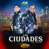 About Las Ciudades En Vivo Song