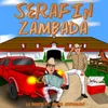 About Serafín Zambada Song