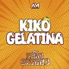 Kiko Gelatina
