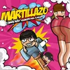 About MARTILLAZO Song