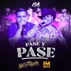 About Pase Y Pase En Vivo Song