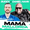 About Mama Mallorca Song