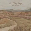 All Of My Days - Psalm 23 Instrumental