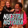 About Nuestra Historia Song