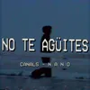 About No Te Agüites Song