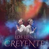About Creyente Song
