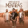 About Amor Hecho De Mentiras Song