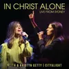 About In Christ Alone Live From Sydney Song