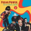 Freak Power