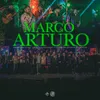 Marco Arturo En Vivo