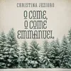 About O Come, O Come Emmanuel Song