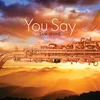 About You Say Song